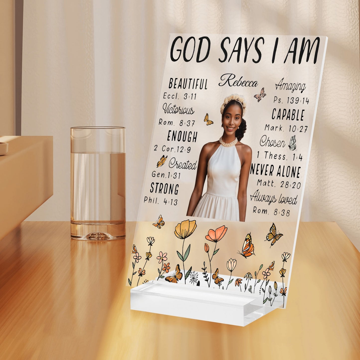 God Says I am Personalized Name Acrylic Table Sign Stand with Base