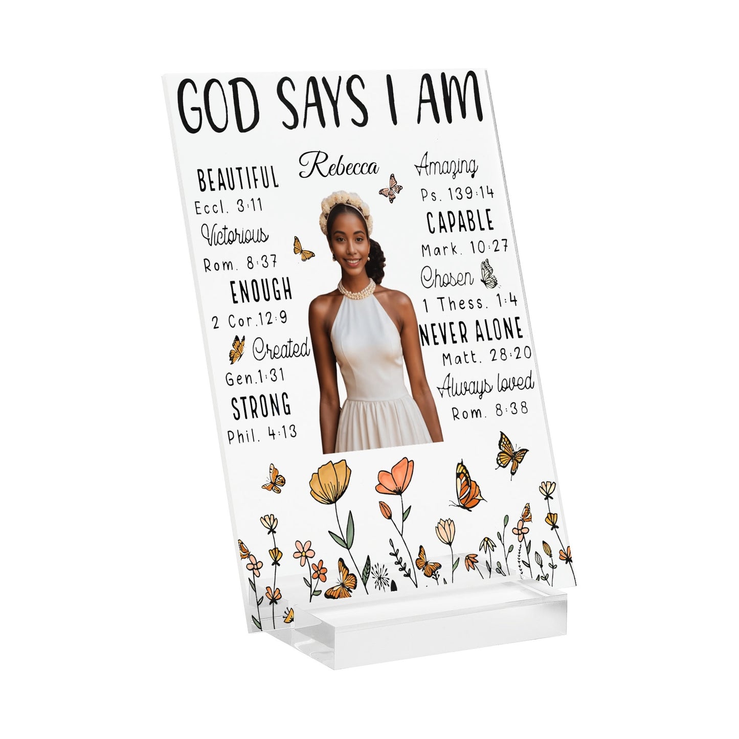 God Says I am Personalized Name Acrylic Table Sign Stand with Base