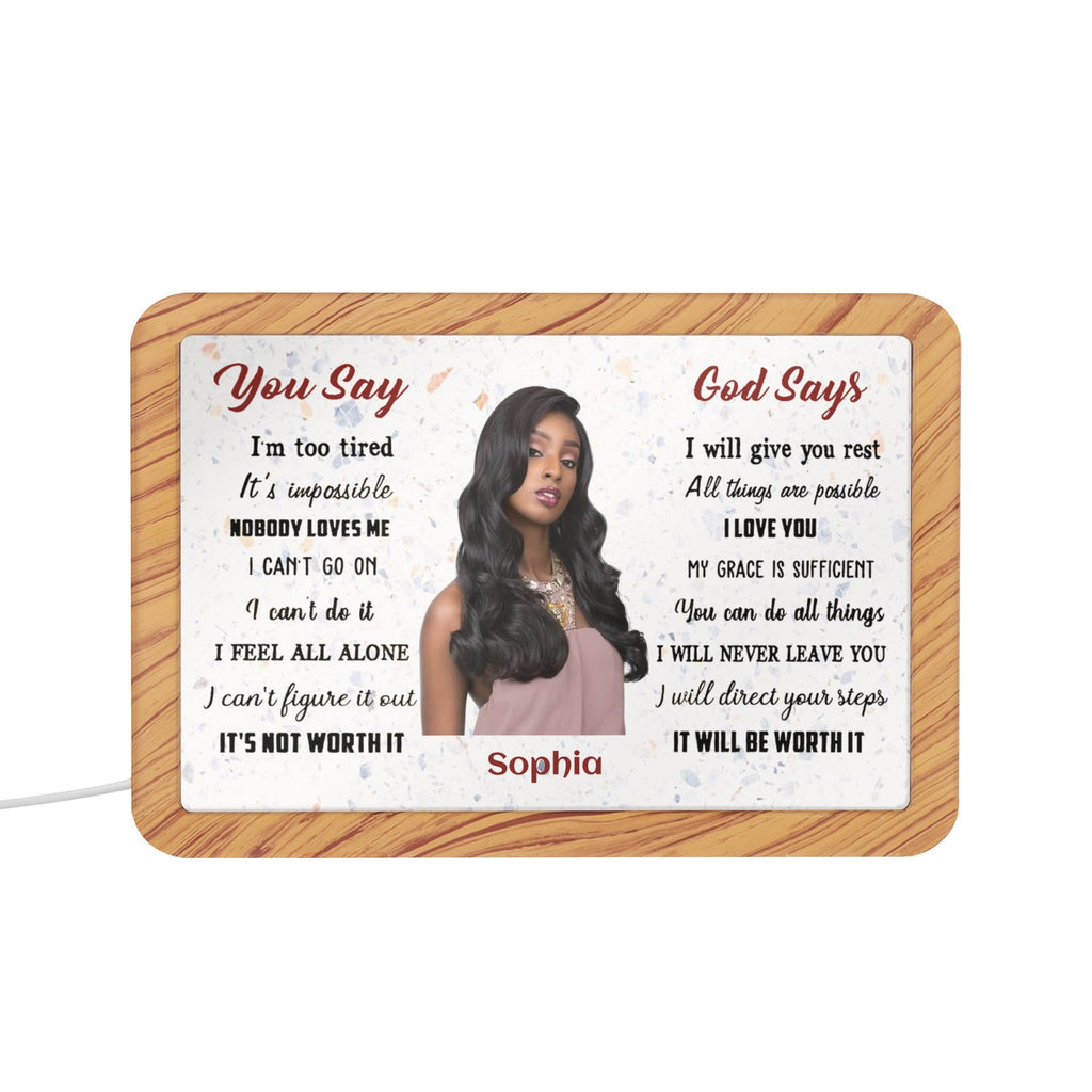 You Say... God Says... Personalized Horizontal Acrylic Photo Frame